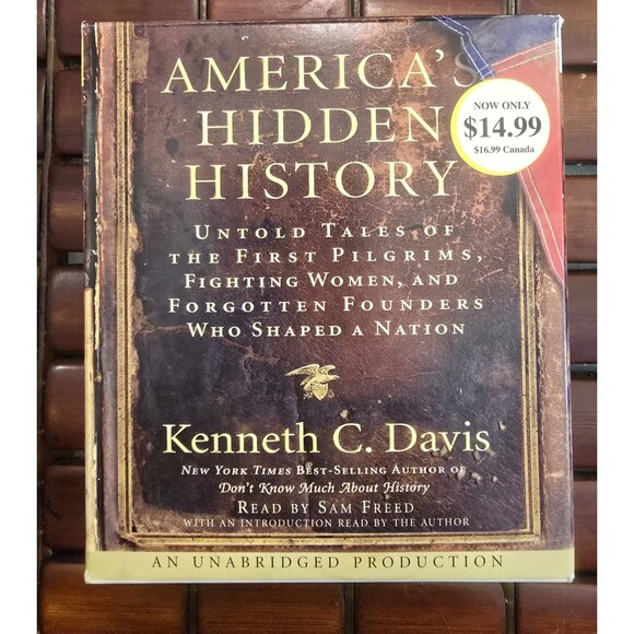 America's Hidden History: Untold Tales That Shaped A Nation Kenneth C Davis - Picture 1 of 4